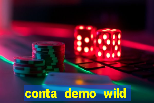 conta demo wild bounty showdown